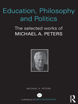 cover image of Education, Philosophy and Politics